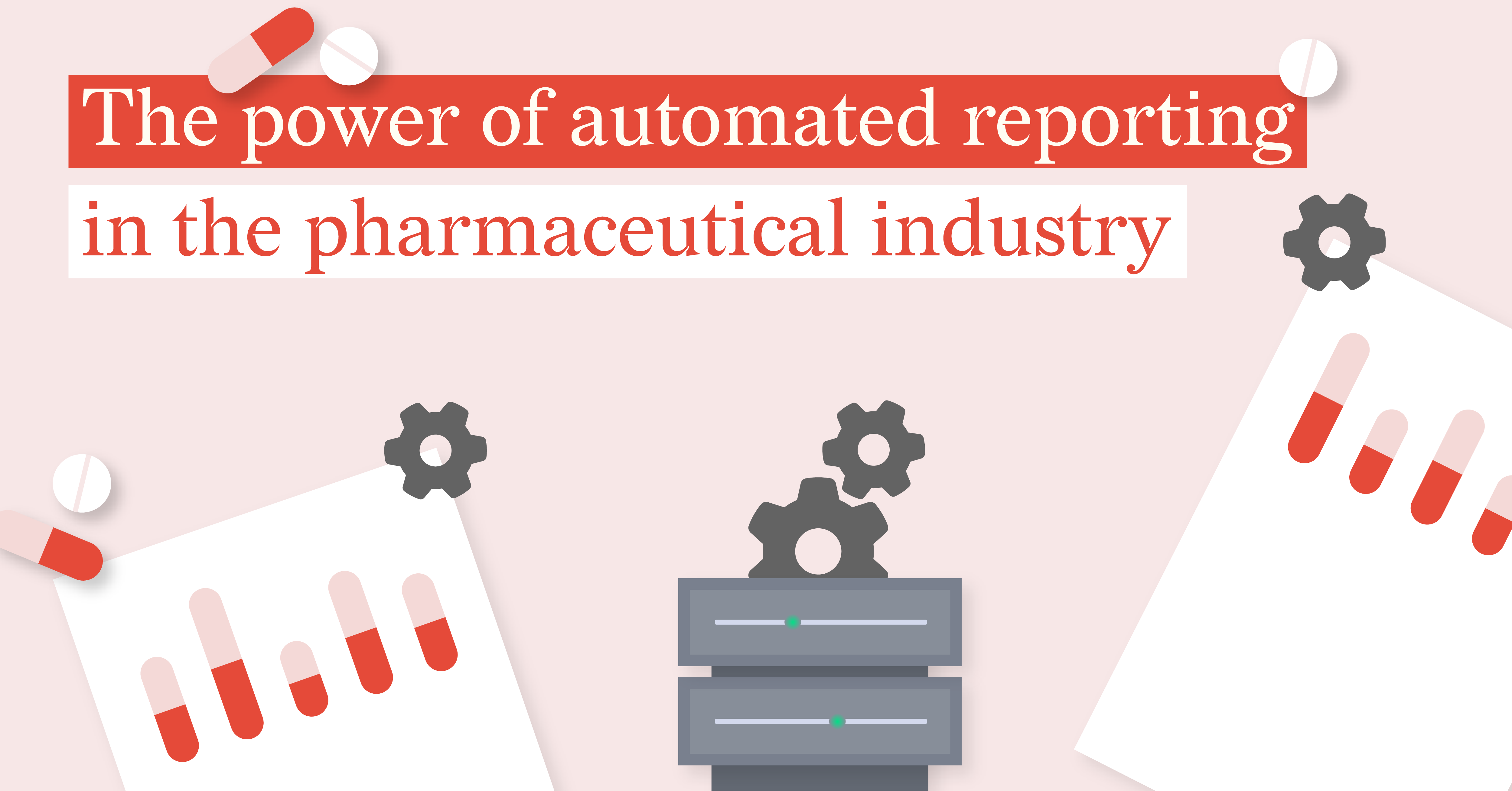 datylon-blog-Leveraging-the-Power-of-Automated-Reporting-in-the-Pharmaceutical-Industry-featured-image